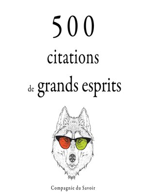 cover image of 500 citations de grands esprits